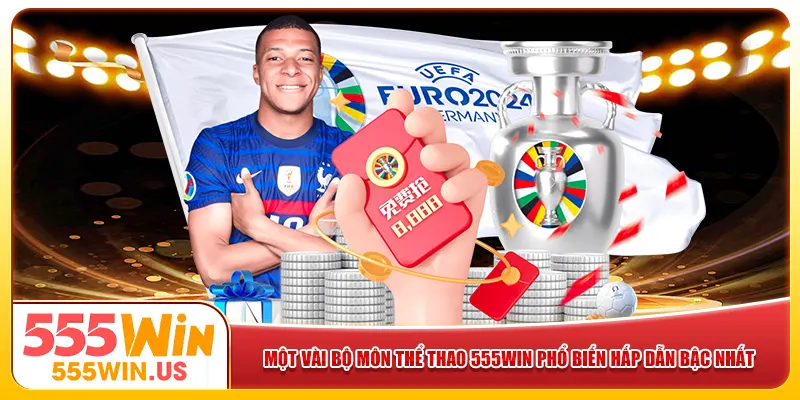 Một vài bộ môn thể thao 555win phổ biến hấp dẫn bậc nhất Một vài bộ môn thể thao 555win phổ biến hấp dẫn bậc nhất